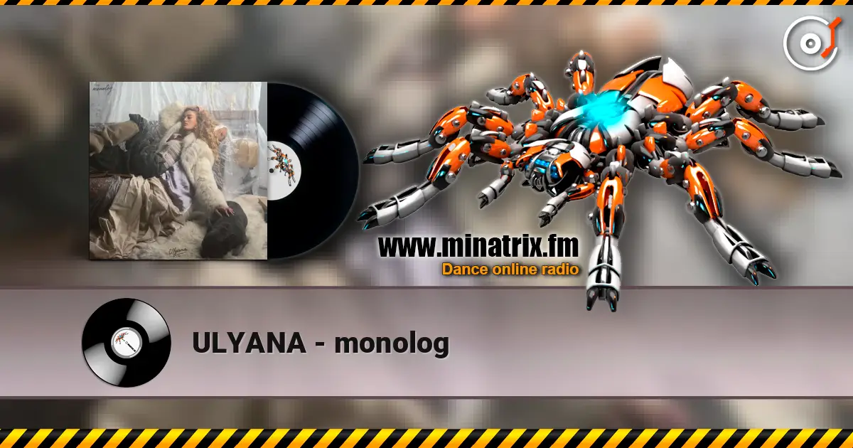 ULYANA - monolog écouter en ligne en haute qualité | Minatrix.FM