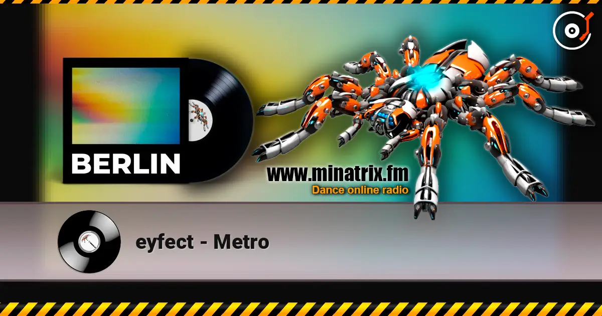 eyfect - Metro écouter en ligne en haute qualité | Minatrix.FM