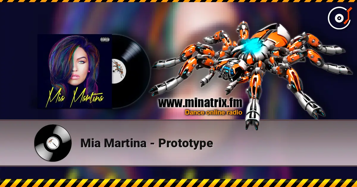 Mia Martina - Prototype écouter en ligne en haute qualité | Minatrix.FM