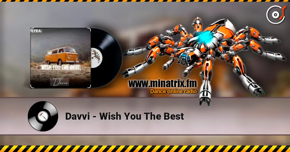Davvi - Wish You The Best écouter en ligne en haute qualité | Minatrix.FM