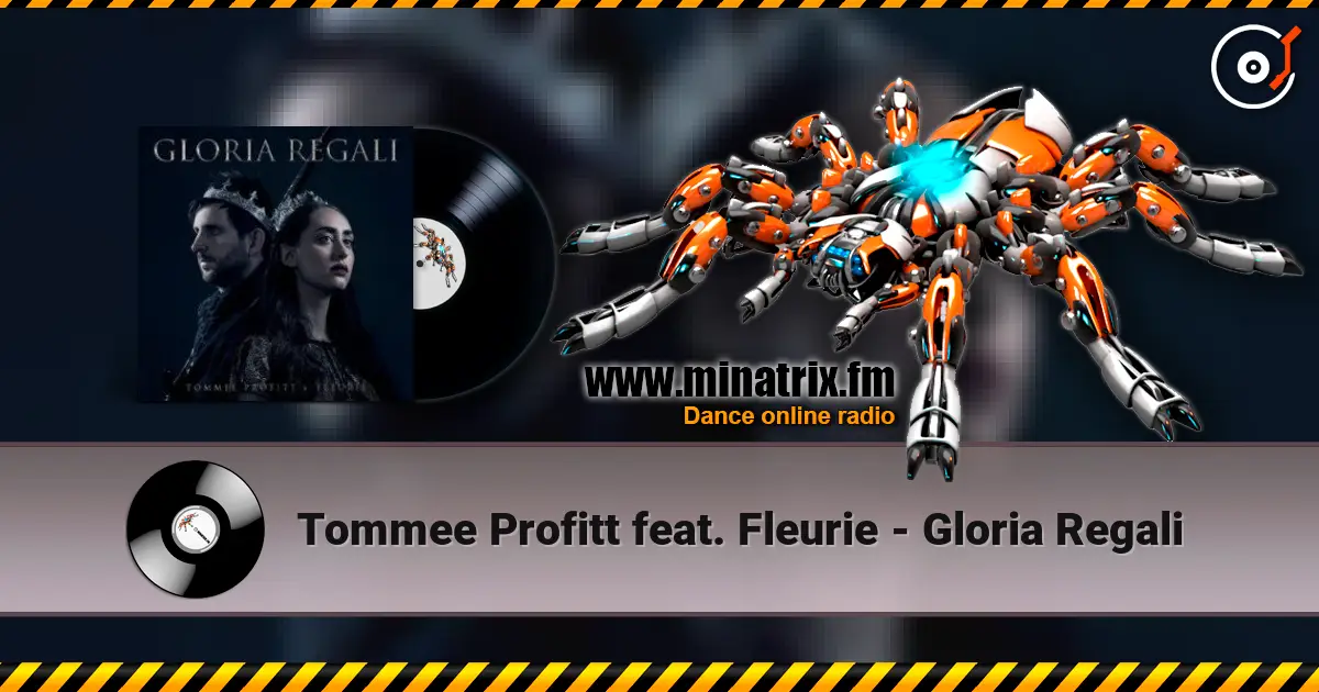 Tommee Profitt feat. Fleurie - Gloria Regali écouter en ligne en haute qualité | Minatrix.FM