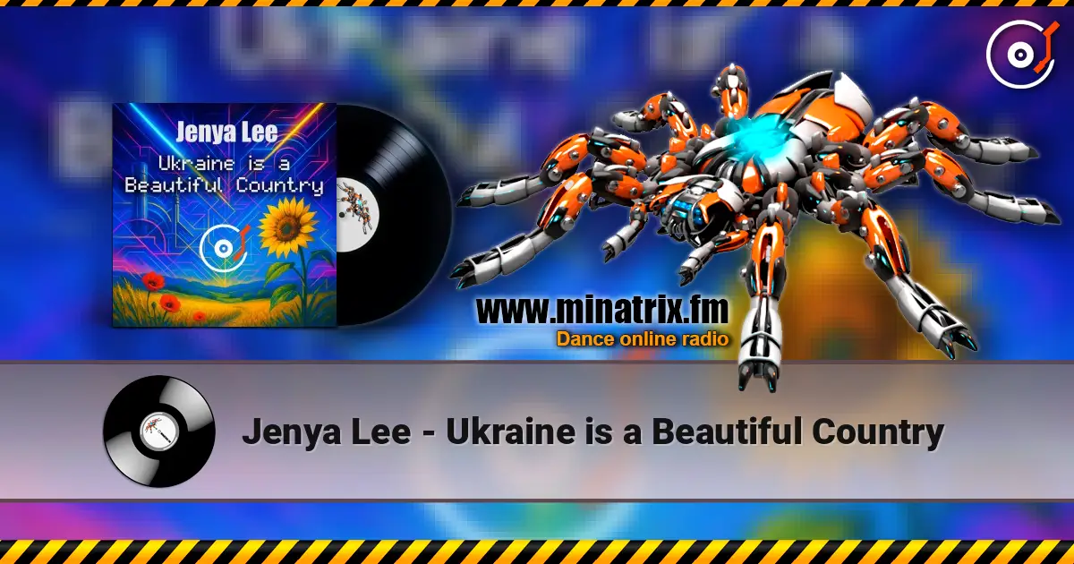 Jenya Lee - Ukraine is a Beautiful Country écouter en ligne en haute qualité | Minatrix.FM
