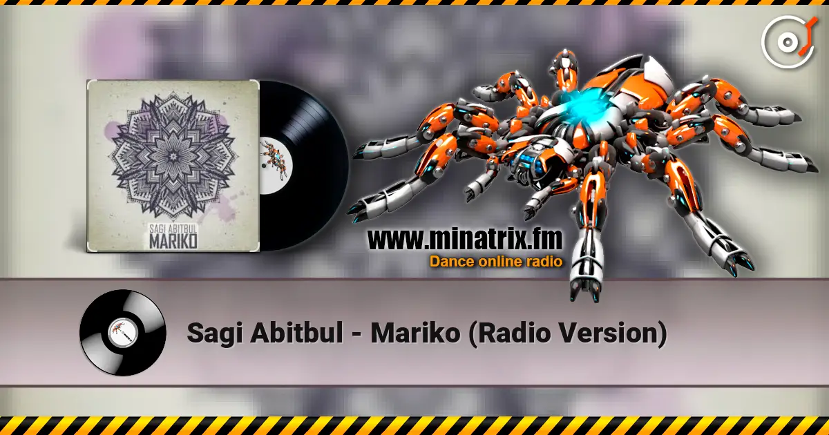 Sagi Abitbul - Mariko (Radio Version) écouter en ligne en haute qualité | Minatrix.FM