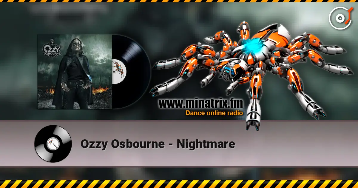 Ozzy Osbourne - Nightmare écouter en ligne en haute qualité | Minatrix.FM