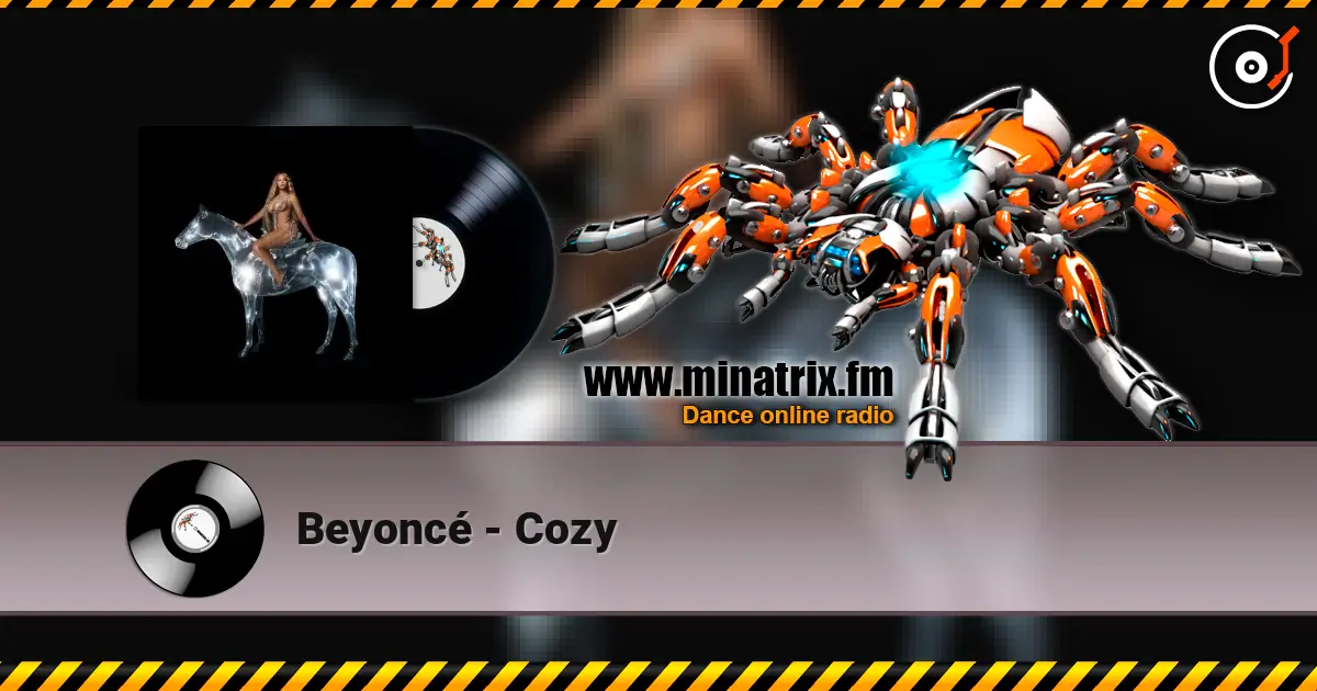 Beyoncé - Cozy écouter en ligne en haute qualité | Minatrix.FM