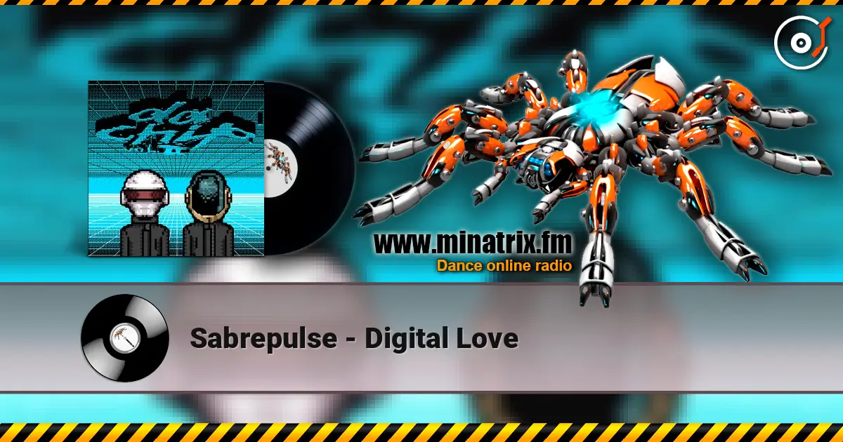 Sabrepulse - Digital Love écouter en ligne en haute qualité | Minatrix.FM
