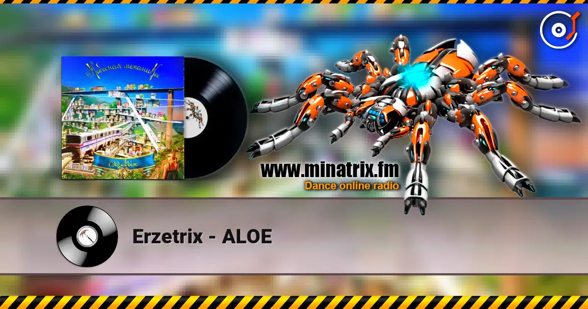 Erzetrix - ALOE écouter en ligne en haute qualité | Minatrix.FM