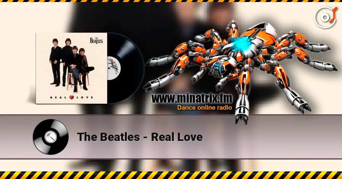 The Beatles - Real Love écouter en ligne en haute qualité | Minatrix.FM