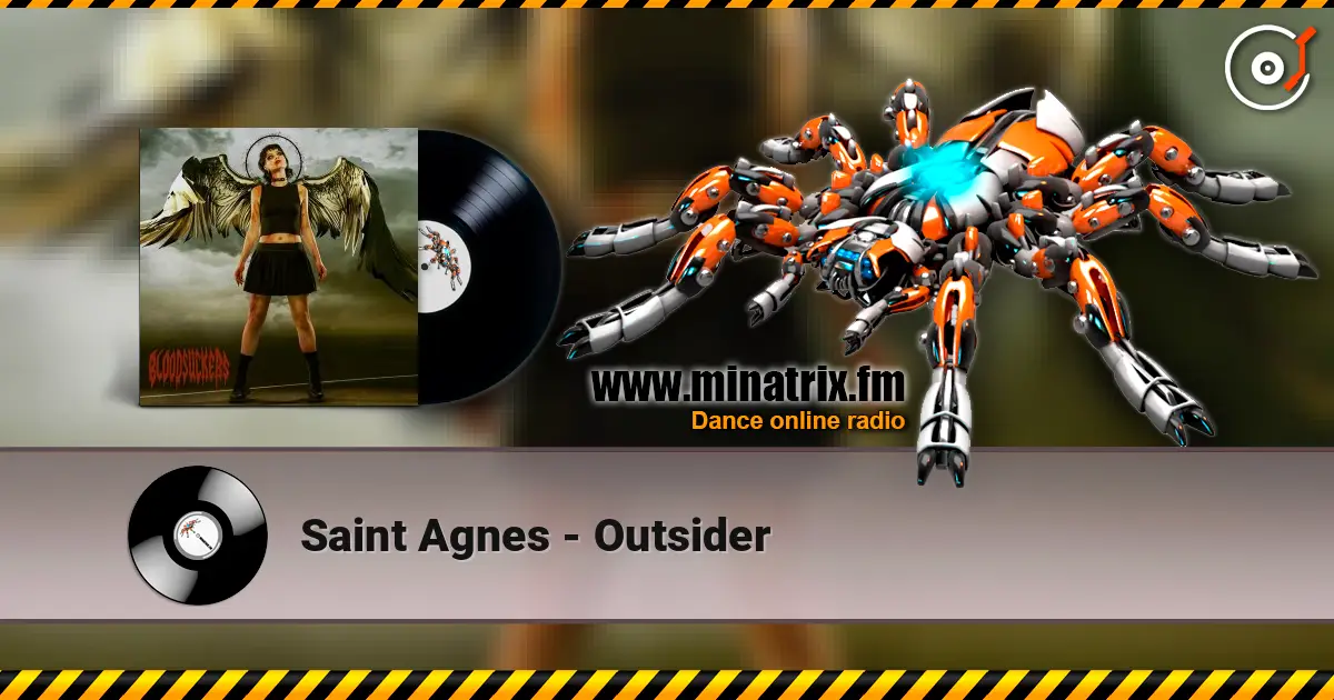 Saint Agnes - Outsider écouter en ligne en haute qualité | Minatrix.FM