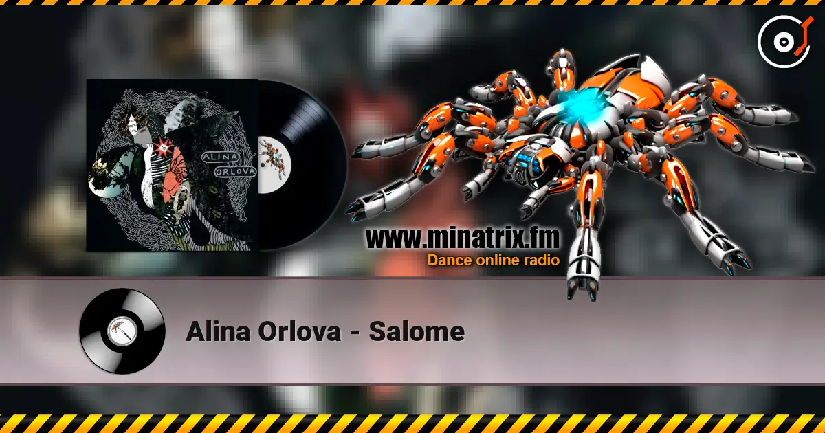 Alina Orlova - Salome écouter en ligne en haute qualité | Minatrix.FM