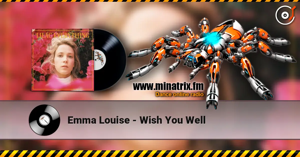 Emma Louise - Wish You Well écouter en ligne en haute qualité | Minatrix.FM