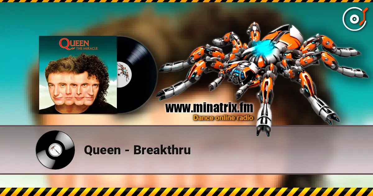 Queen - Breakthru écouter en ligne en haute qualité | Minatrix.FM