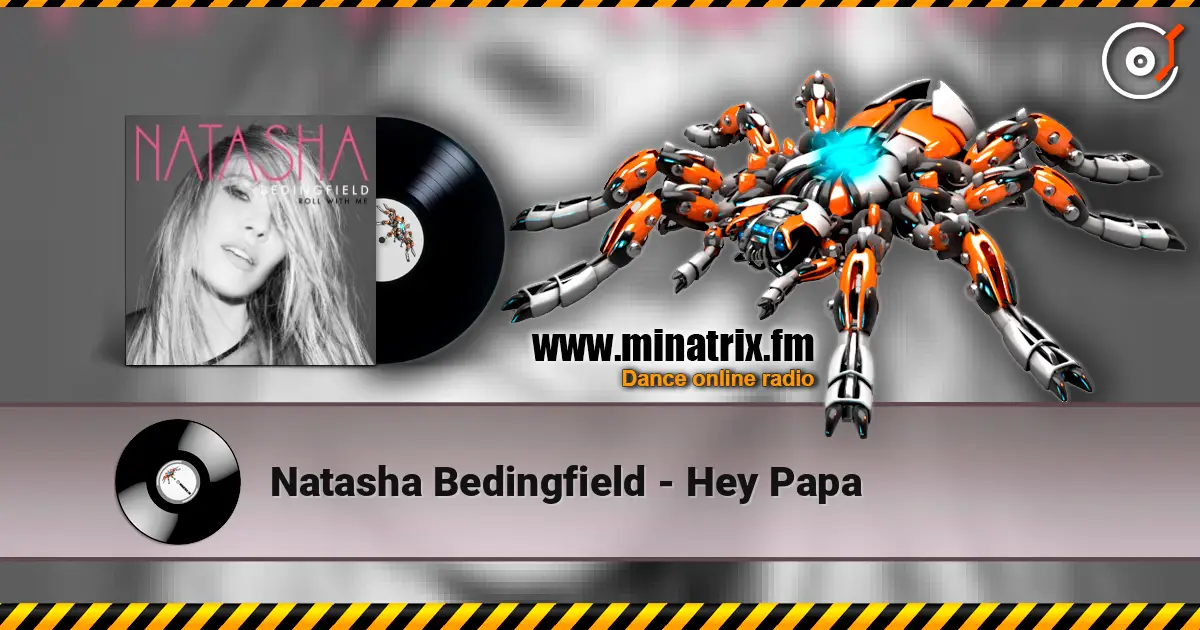 Natasha Bedingfield - Hey Papa écouter en ligne en haute qualité | Minatrix.FM