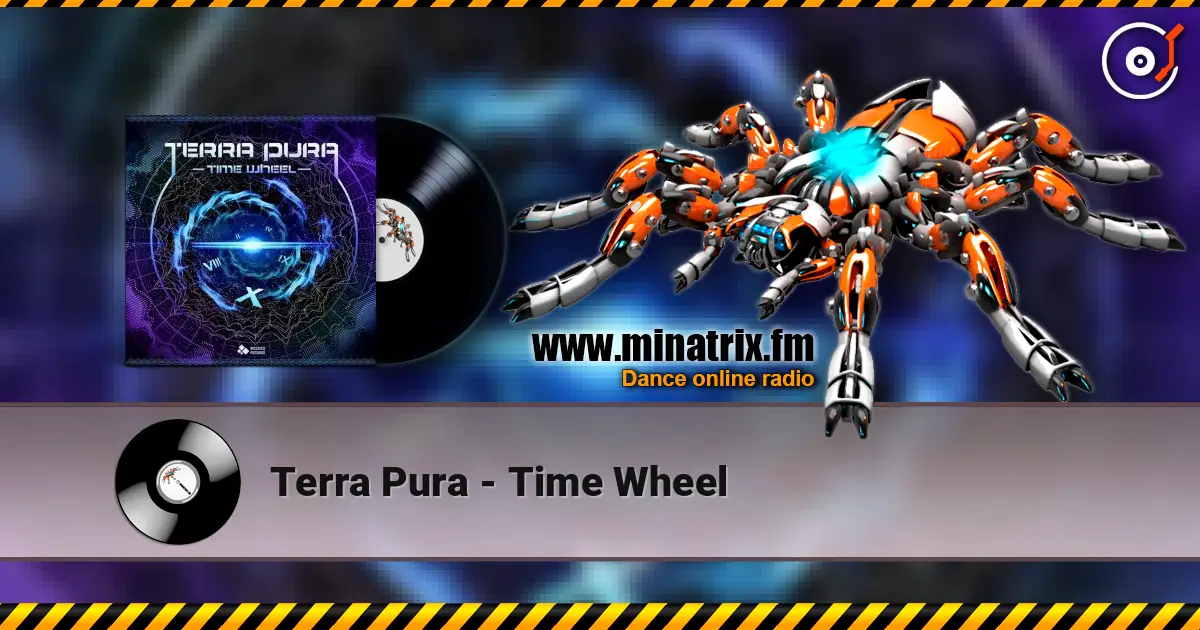 Terra Pura - Time Wheel écouter en ligne en haute qualité | Minatrix.FM
