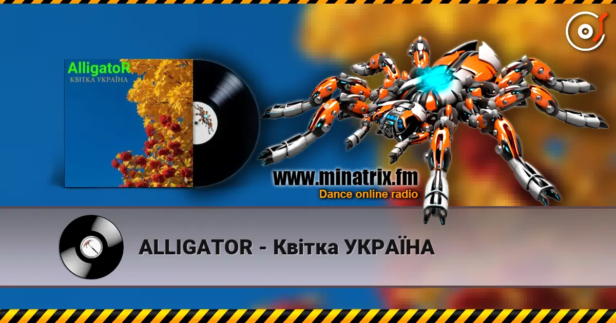 ALLIGATOR - Квітка УКРАЇНА écouter en ligne en haute qualité | Minatrix.FM