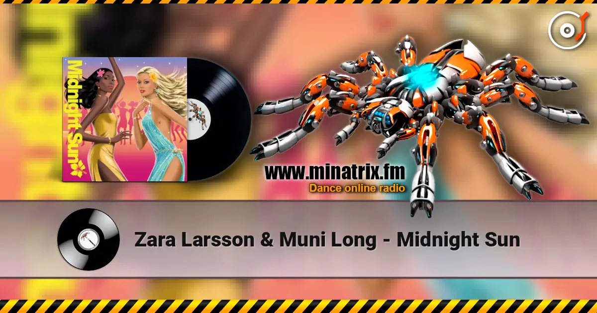 Zara Larsson & Muni Long - Midnight Sun écouter en ligne en haute qualité | Minatrix.FM