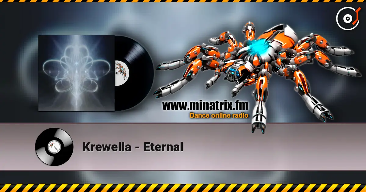 Krewella - Eternal écouter en ligne en haute qualité | Minatrix.FM