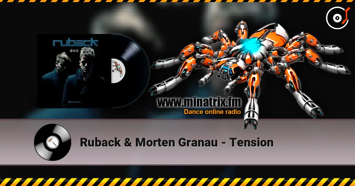 Ruback & Morten Granau - Tension écouter en ligne en haute qualité | Minatrix.FM