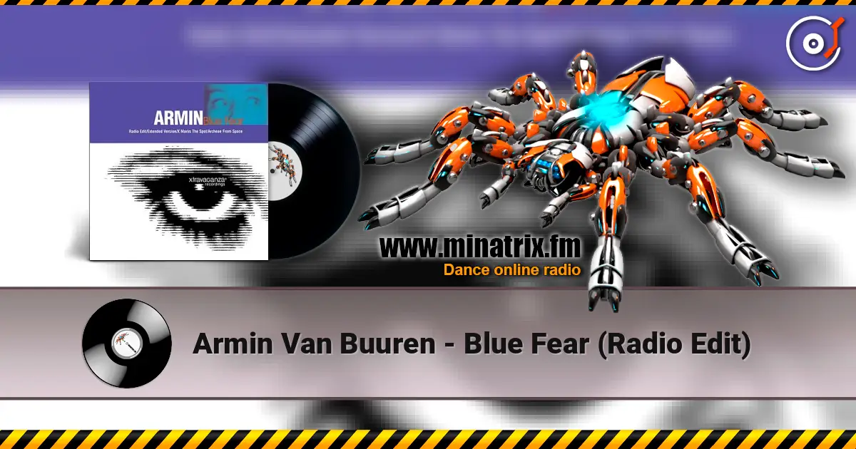 Armin Van Buuren - Blue Fear (Radio Edit) écouter en ligne en haute qualité | Minatrix.FM