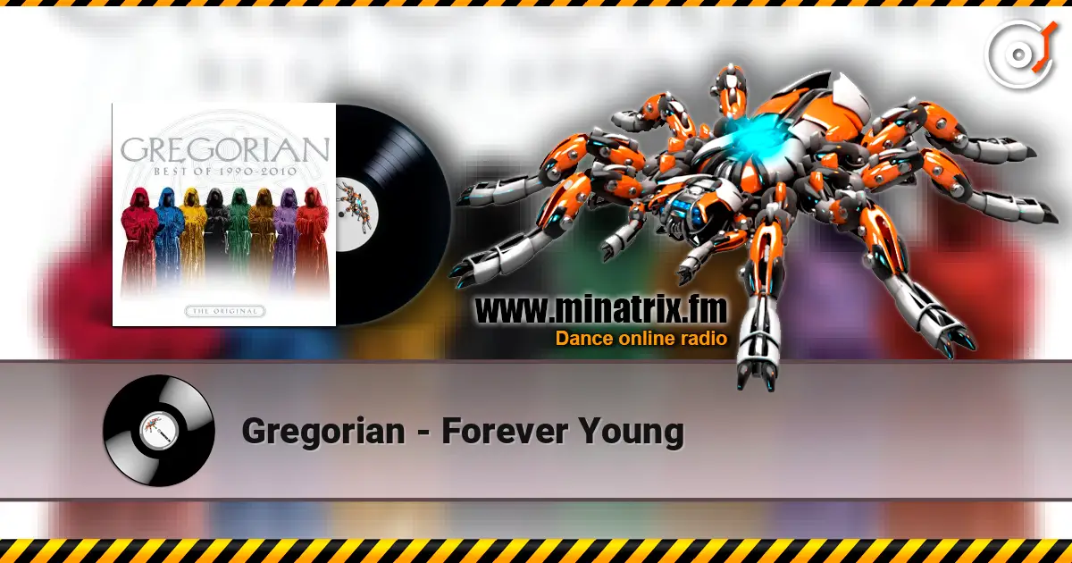Gregorian - Forever Young écouter en ligne en haute qualité | Minatrix.FM