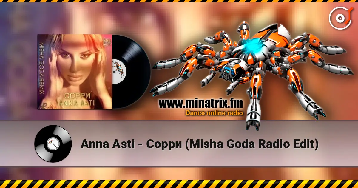 Anna Asti - Сорри (Misha Goda Radio Edit) écouter en ligne en haute qualité | Minatrix.FM