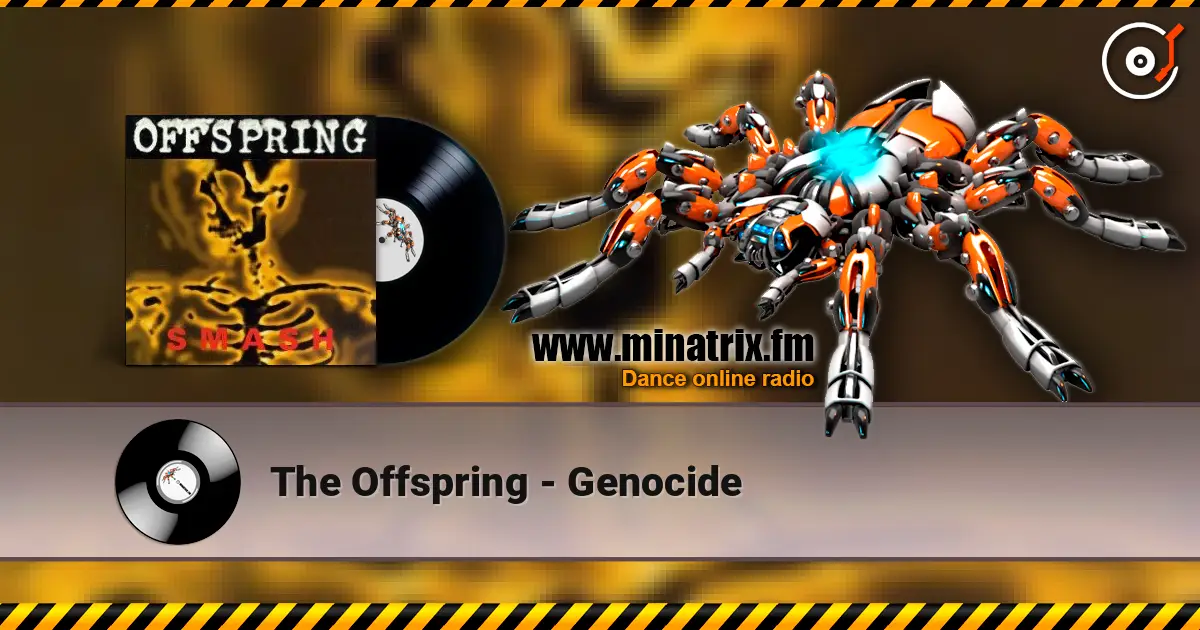 The Offspring - Genocide écouter en ligne en haute qualité | Minatrix.FM