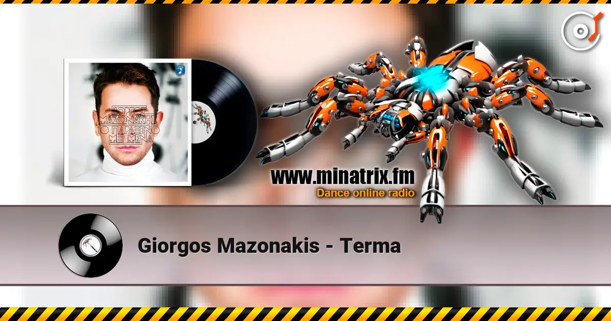 Giorgos Mazonakis - Terma écouter en ligne en haute qualité | Minatrix.FM