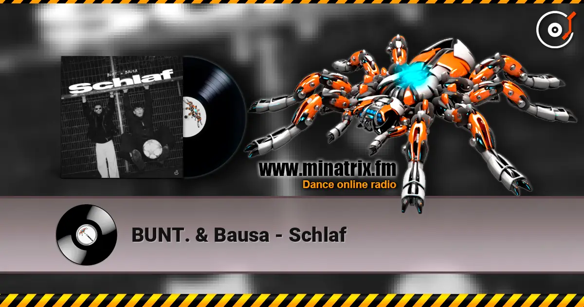 BUNT. & Bausa - Schlaf écouter en ligne en haute qualité | Minatrix.FM