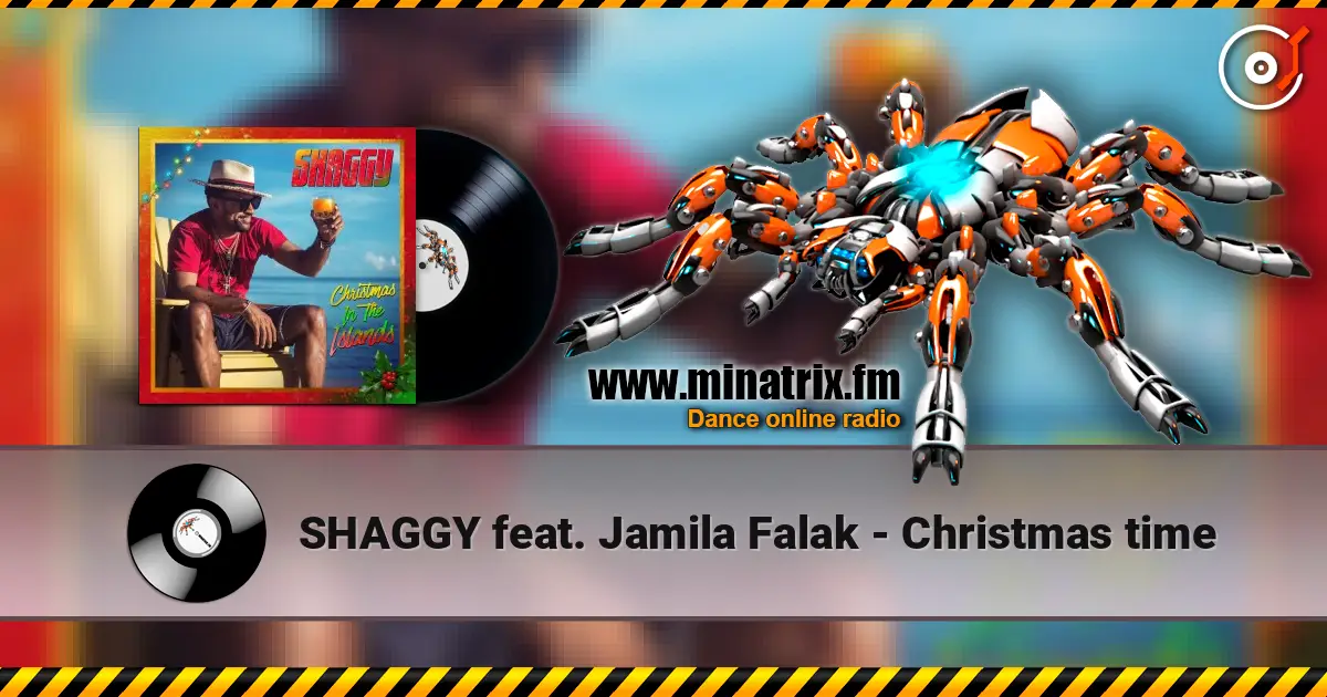 SHAGGY feat. Jamila Falak - Christmas time écouter en ligne en haute qualité | Minatrix.FM
