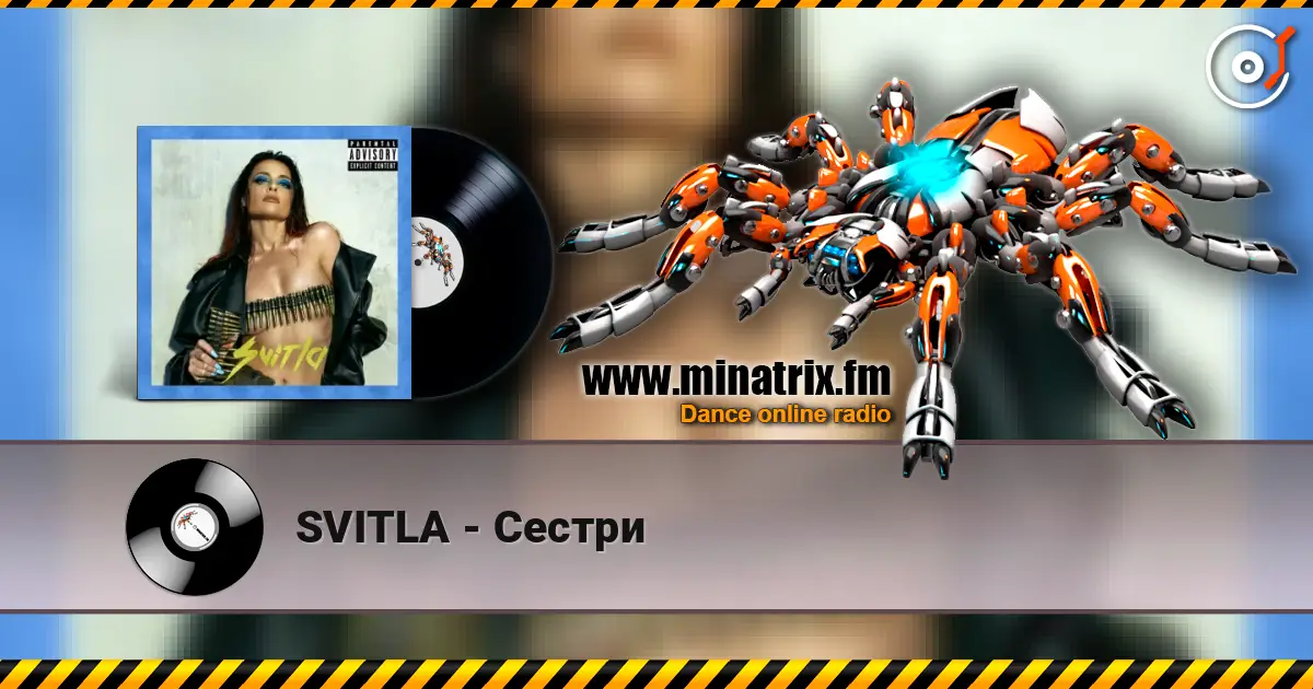 SVITLA - Сестри écouter en ligne en haute qualité | Minatrix.FM