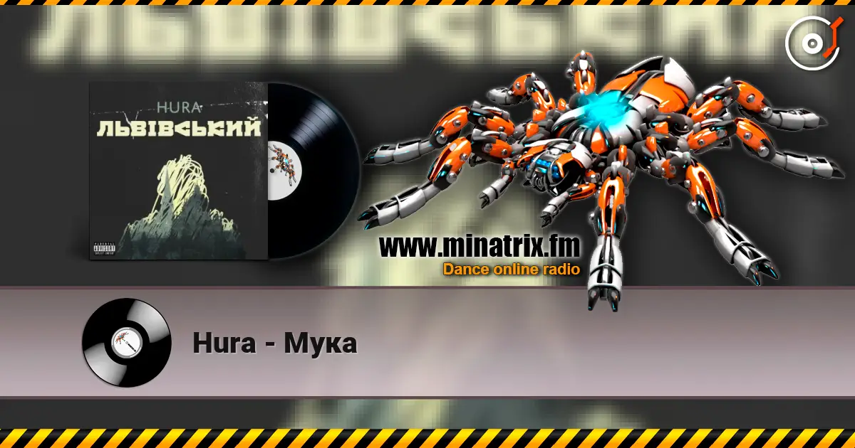 Hura - Мука écouter en ligne en haute qualité | Minatrix.FM