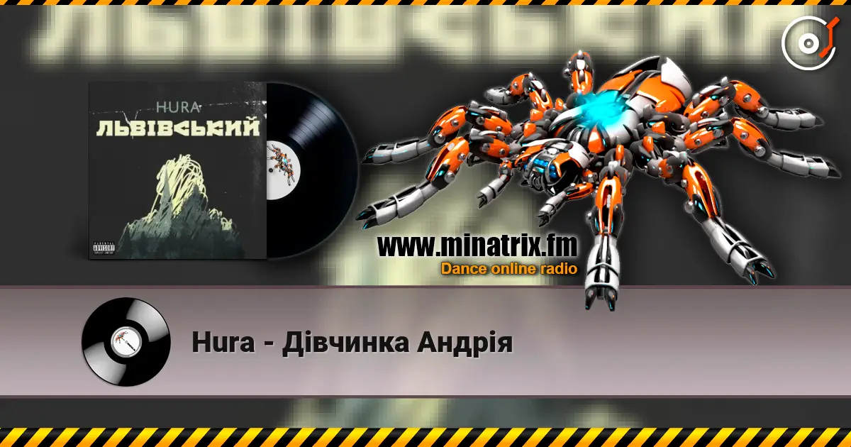 Hura - Дівчинка Андрія écouter en ligne en haute qualité | Minatrix.FM