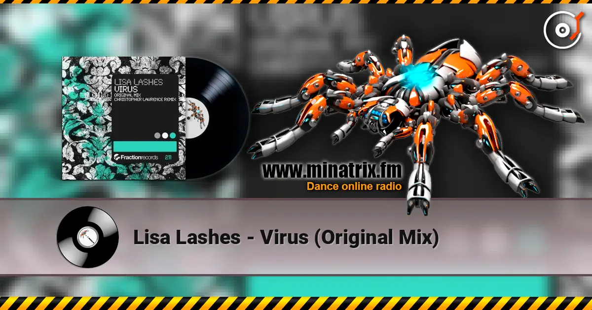 Lisa Lashes - Virus (Original Mix) écouter en ligne en haute qualité | Minatrix.FM