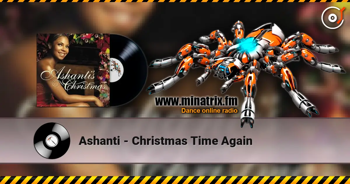 Ashanti - Christmas Time Again écouter en ligne en haute qualité | Minatrix.FM