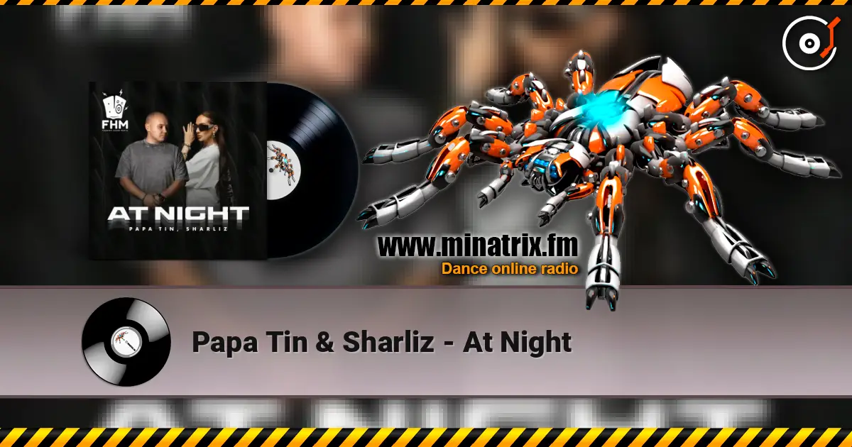 Papa Tin & Sharliz - At Night écouter en ligne en haute qualité | Minatrix.FM