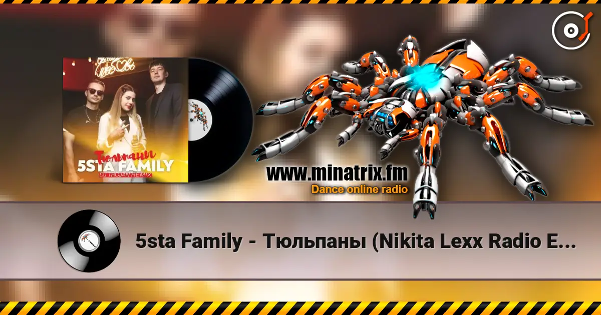 5sta Family - Тюльпаны (Nikita Lexx Radio Edit) écouter en ligne en haute qualité | Minatrix.FM