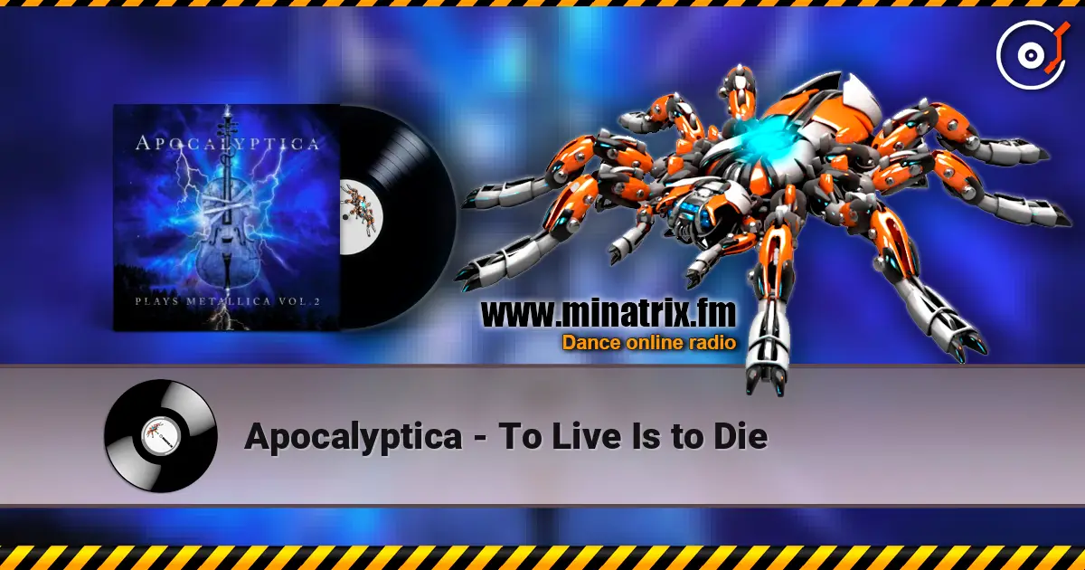 Apocalyptica - To Live Is to Die écouter en ligne en haute qualité | Minatrix.FM