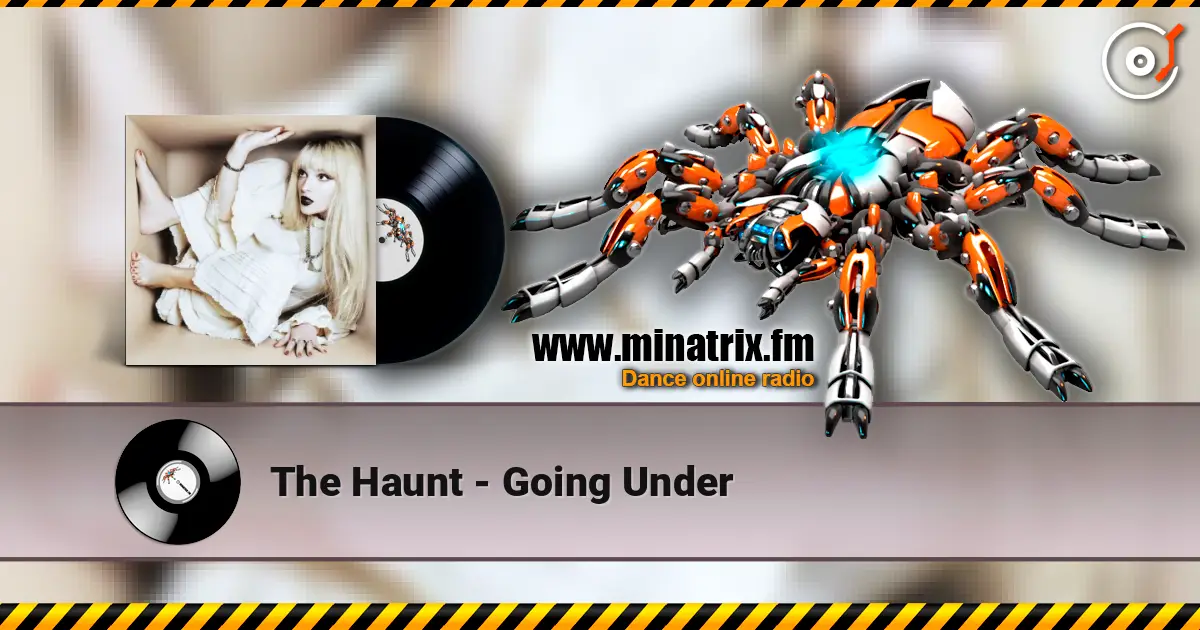 The Haunt - Going Under écouter en ligne en haute qualité | Minatrix.FM
