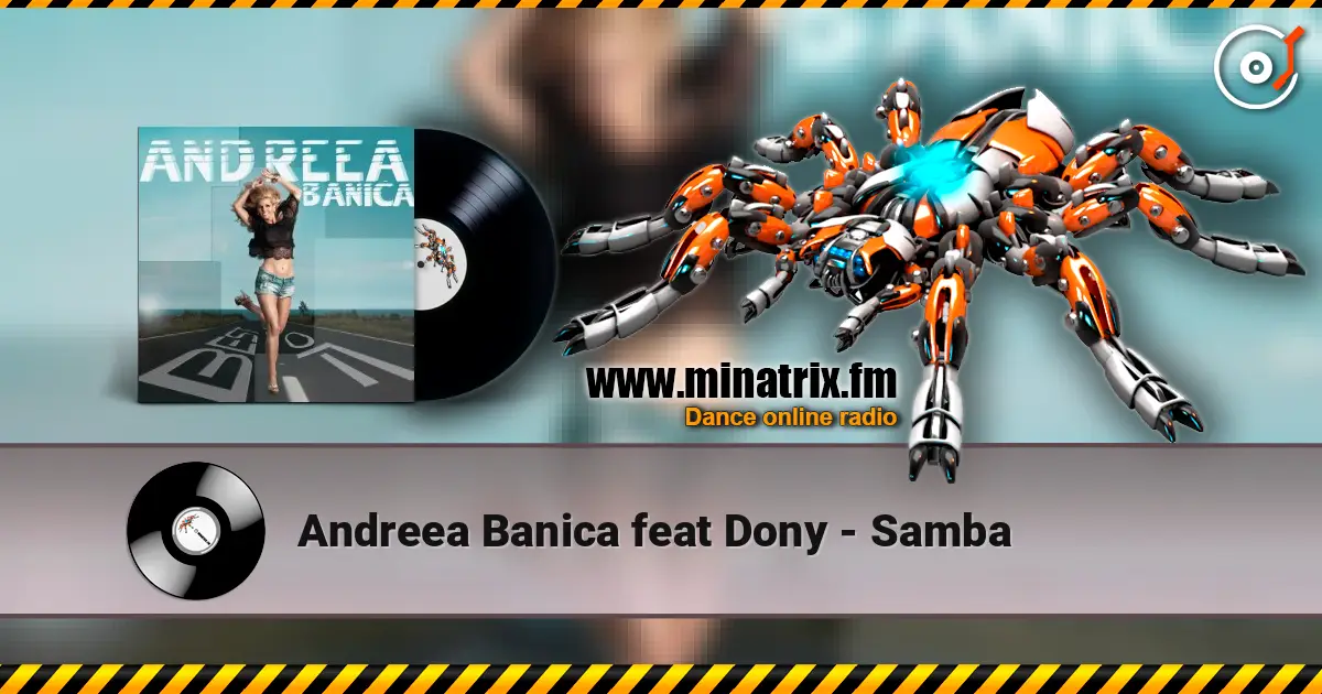 Andreea Banica feat Dony - Samba écouter en ligne en haute qualité | Minatrix.FM