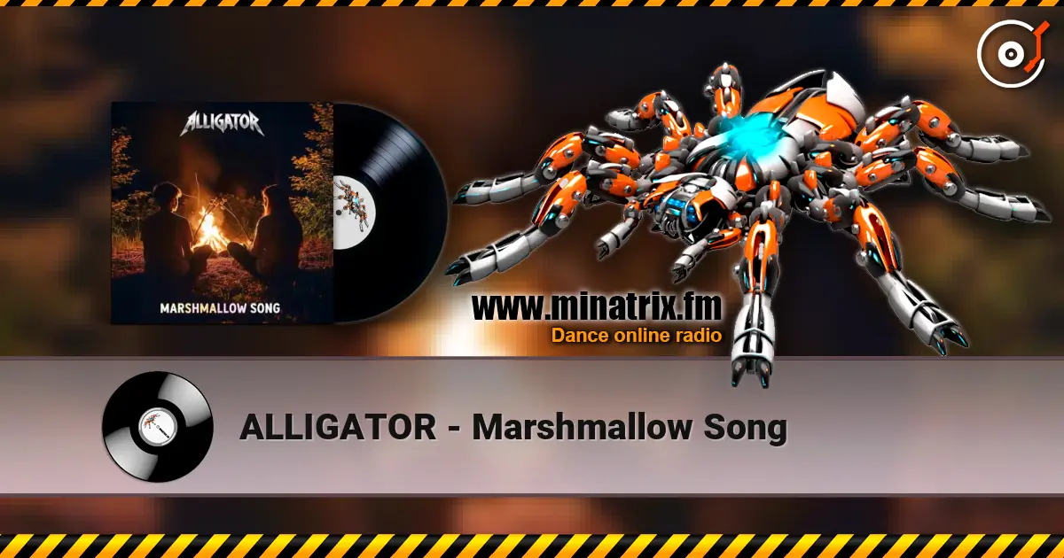 ALLIGATOR - Marshmallow Song écouter en ligne en haute qualité | Minatrix.FM