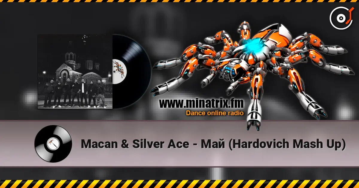 Macan & Silver Ace - Май (Hardovich Mash Up) écouter en ligne en haute qualité | Minatrix.FM