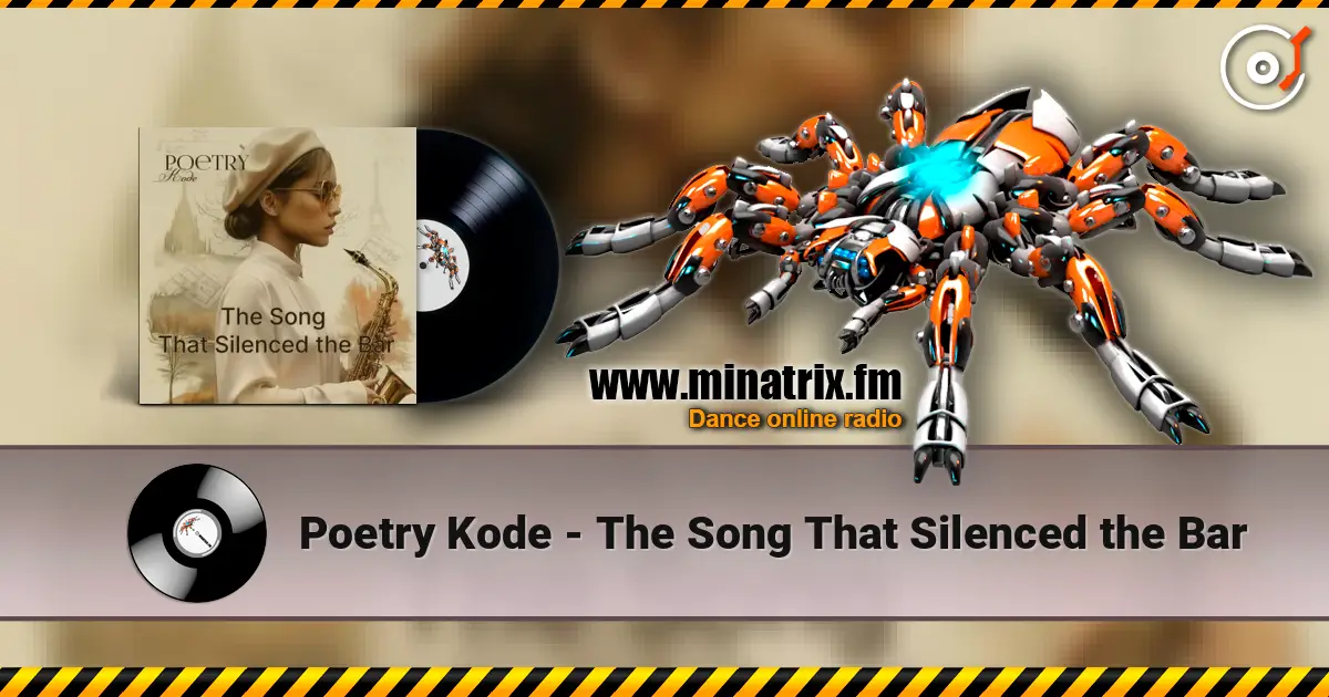 Poetry Kode - The Song That Silenced the Bar écouter en ligne en haute qualité | Minatrix.FM