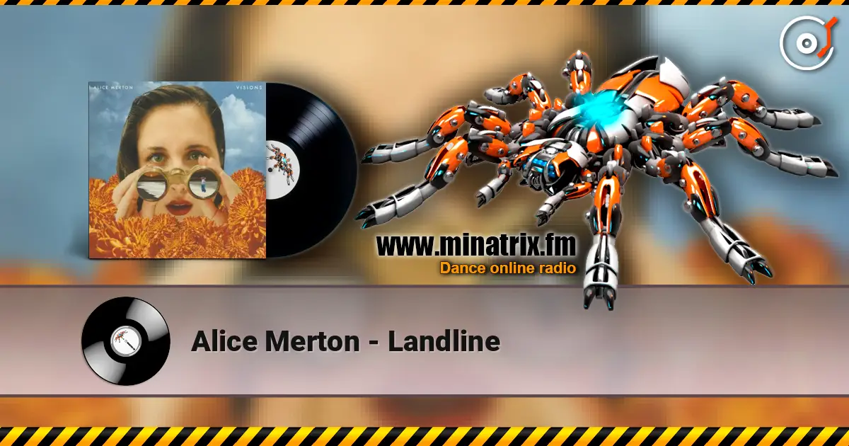 Alice Merton - Landline écouter en ligne en haute qualité | Minatrix.FM
