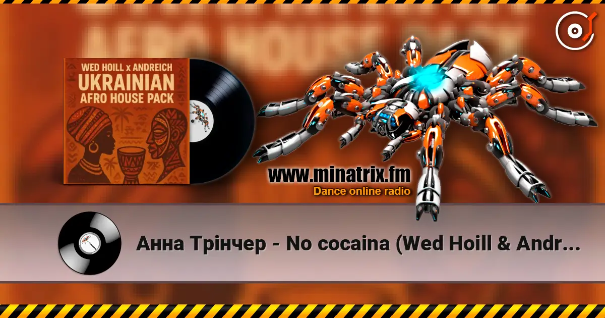 Анна Трінчер - No cocaina (Wed Hoill & Andreich Edit) écouter en ligne en haute qualité | Minatrix.FM