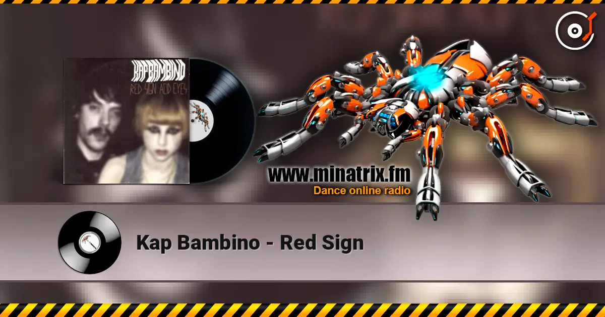 Kap Bambino - Red Sign écouter en ligne en haute qualité | Minatrix.FM