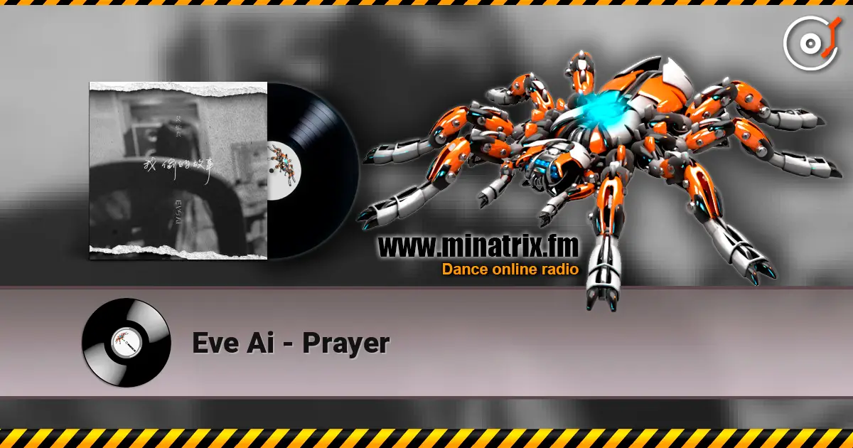 Eve Ai - Prayer écouter en ligne en haute qualité | Minatrix.FM