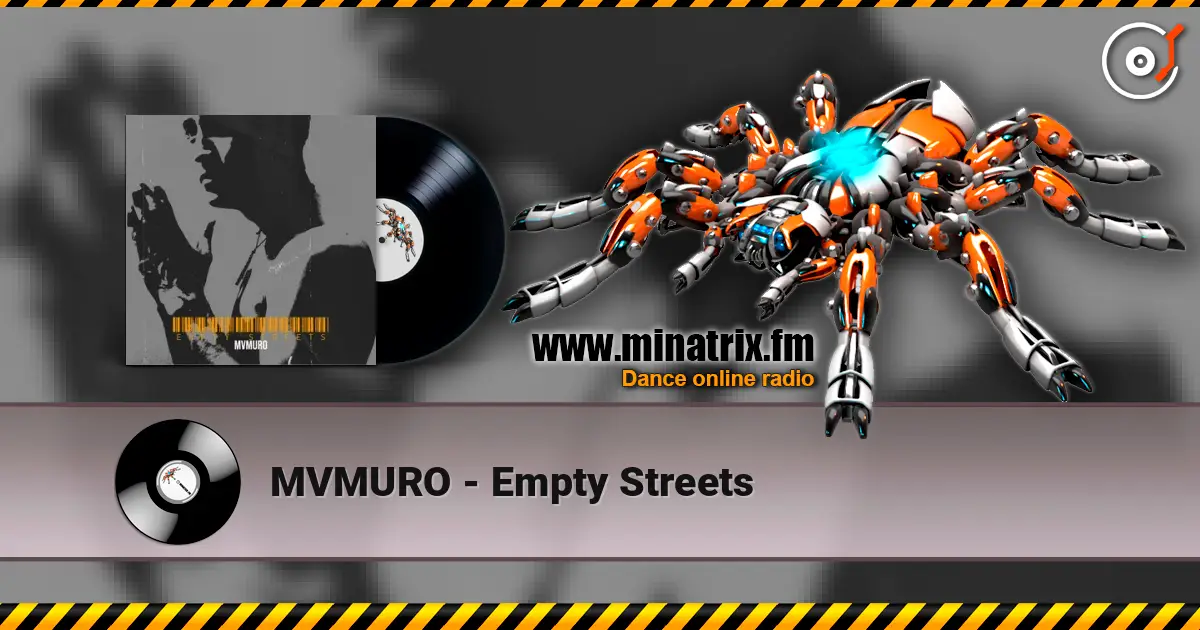 MVMURO - Empty Streets écouter en ligne en haute qualité | Minatrix.FM