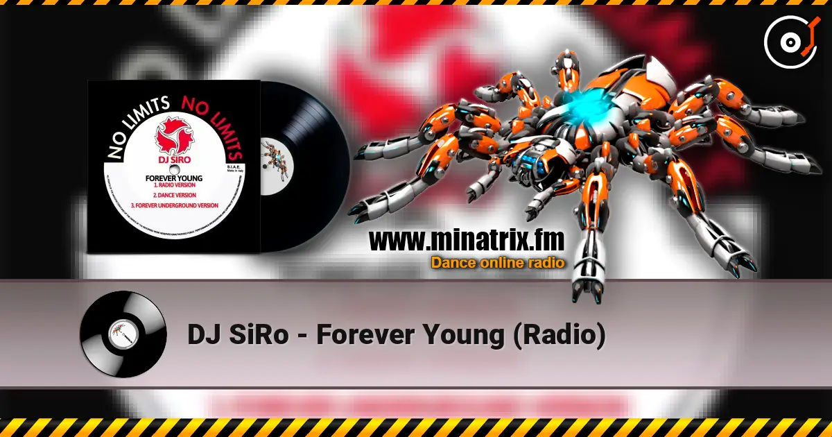 DJ SiRo - Forever Young (Radio) écouter en ligne en haute qualité | Minatrix.FM