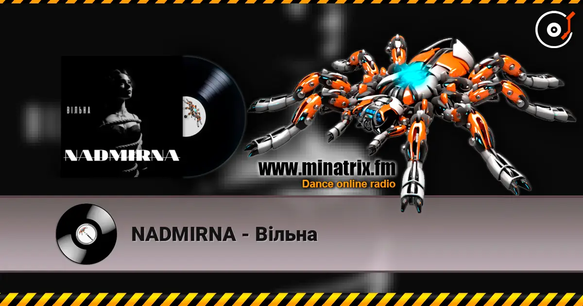 NADMIRNA - Вільна écouter en ligne en haute qualité | Minatrix.FM