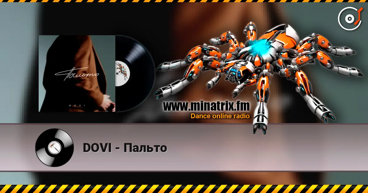 DOVI - Пальто écouter en ligne en haute qualité | Minatrix.FM